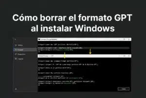 Cómo borrar el formato GPT al instalar Windows