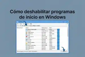 Cómo deshabilitar programas de inicio en Windows
